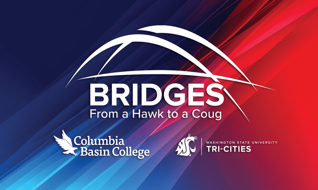 White lines creating the shape of a bridge on a blue and crimson gradient background. Text reads "Bridges From a Hawk to a Coug" with the Columbia Basin College and Washington State University Tri-Cities logos below it.